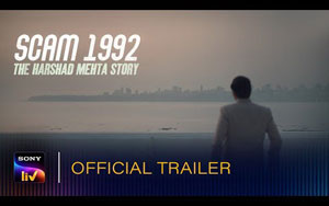 Scam 1992 - The Harshad Mehta Story - Trailer - SonyLiv