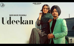 Punjabi Song Udeekan By Nirvair Pannu 