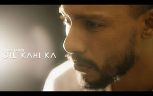 Dil Kahi Ka - Dino James Music Video