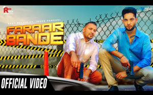 Punjabi Song Faraar Bande By Veet Baljit ft. Inder Pandori