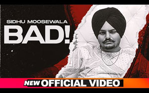 Punjabi Song Bad By Sidhu Moosewal