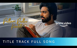 Title Track of Tamil Movie Putham Pudhu Kaalai - Amazon Original Movie