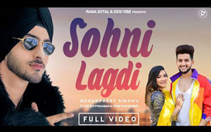 Punjabi Song Sohni Lagdi By Rohanpreet Singh