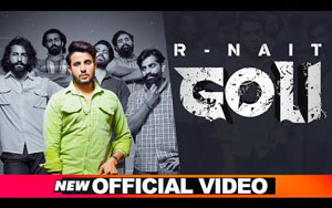 Punjabi Song Goli By R Nait