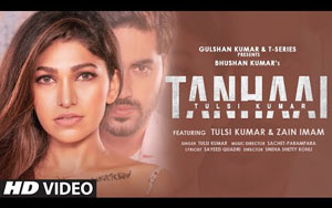 Tanhaai Music Video By Tulsi Kumar ft. Zain Imam