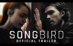 Songbird - Trailer