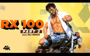 Haryanvi Song RX 100 (Part 2) By Raj Mawer