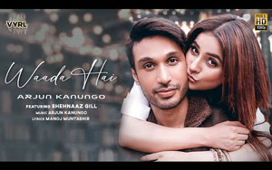 Waada Hai - Music Video By Arjun Kanungo ft. Shehnaaz Gill