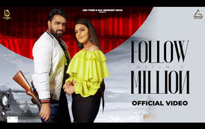 Haryanvi Song Follow Million By Nitin Gill, Renuka Panwar 