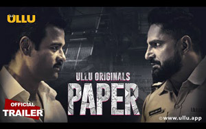 PAPER - Trailer - ULLU Originals