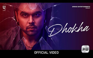 Punjabi Song Dhokha By Ninja ft. Sruishty Mann, Simrithi Bhatija