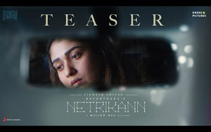 Teaser of Tamil Movie Netrikann ft. Nayanthara