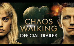 Chaos Walking - Trailer