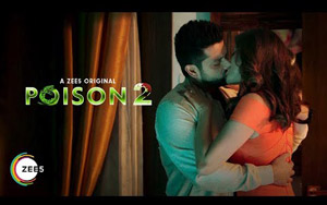 Poison 2 - Trailer 2 - A ZEE5 Original