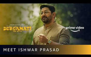 Durgamati The Myth - Meet Ishwar Prasad 