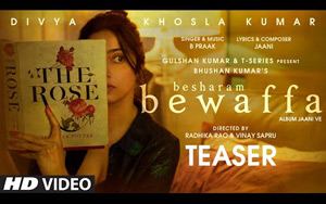 Teaser - Besharam Bewaffa - Song By B Praak ft. Divya Khosla Kumar