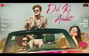 Dil Ki Aadat Music Video By Stebin Ben ft, Bhavin, Sameeksha, Vishal