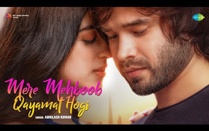 Mere Mehboob Qayamat Hogi Song By Abhilash Kumar ft. Mehak Manwani