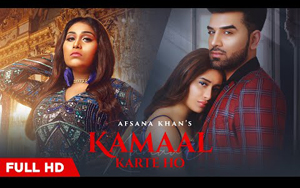 Kamaal Karte Ho - Music Video By Afsana Khan ft. Paras Chhabra, Mahira Sharma