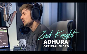 Zack Knight - Adhura Song