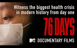 76 Days - Trailer - MTV