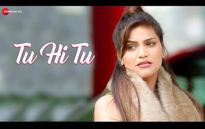 Tu Hi Tu - Music Video By Abhay Jodhpurkar ft. Nikhil, Ankita Bhatt