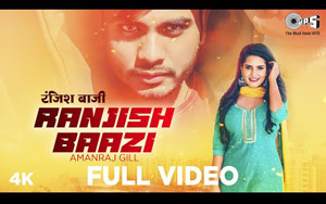 Haryanvi Song Ranjish Baazi By Amanraj Gill ft. Pragati