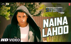 Sayonee - Naina Lahoo Song