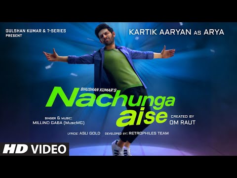 Nachunga Aise Song By Millind Gaba ft. Kartik Aaryan