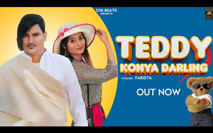 Haryanvi Song Teddy Konya Darling By Amit Saini Rohtakiya