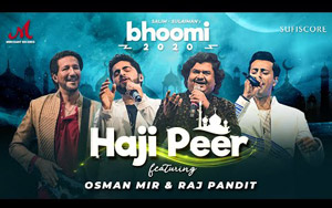  Bhoomi 2020 - Haji Peer - Song By Salim Merchant, Osman Mir, Raj Pandit