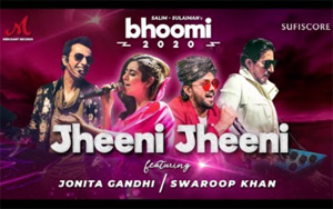 Bhoomi 2020 - Jheeni Jheeni Song By Jonita Gandhi, Swaroop Khan 