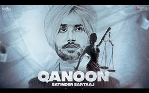 Qanoon - Song By Satinder Sartaaj