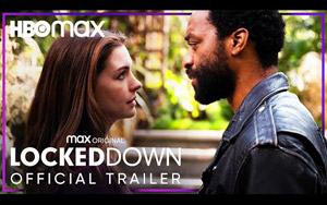 Locked Down - Trailer - HBO Max