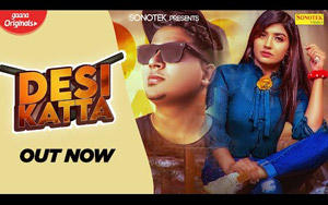 Haryanvi Song Desi Katte By Ishant Rahi ft. Sonika Singh, Hemant Dahiya