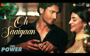 The Power - Oh Saaiyaan Song By Arijit Singh, Raj Pandit