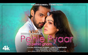 Pehle Pyaar Ka Pehla Gham - Music Video By Jubin N, Tulsi K ft. Khushali K, Parth S