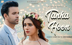 Tanha Hoon - Music Video By Yasser Desai ft. Aamir Ali, Hiba Nawab, Akshay Kharodia 