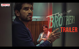 Trailer of Telugu Movie Thank You Brother