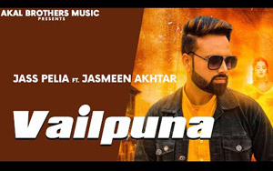 Punjabi Song Vailpuna By Jass Pelia ft. Jasmeen Akhtar