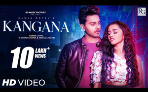 Punjabi Song Kangana By Raman Goyal ft. Sunny Chopra, Ankita Chhetri