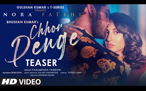 Chhor Denge Song Teaser By Parampara Tandon ft. Nora Fatehi