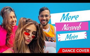 Disha Patani - Mere Naseeb Mein Dance Cover