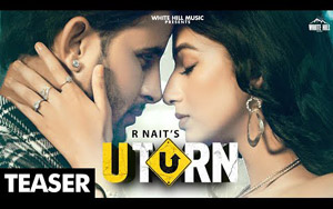 Punjabi Song U Turn By R NAIT ft. Shipra Goyal