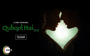 Qubool Hai 2.0 - Teaser - A ZEE5 Original 