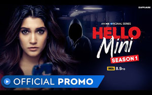 Hello Mini - Promo - MX Original Series