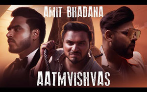 Aatmvishvas - Amit Bhadana - Badshah