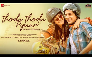 Thoda Thoda Pyaar - Female Version By Aishwarya Pandit