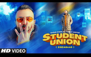 Punjabi Song Student Union By Gagan Kokri, Gurlej Akhtar ft. Kamal Khangura