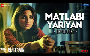 The Girl On The Train - Matlabi Yariyan Song - Unplugged by Parineeti Chopra